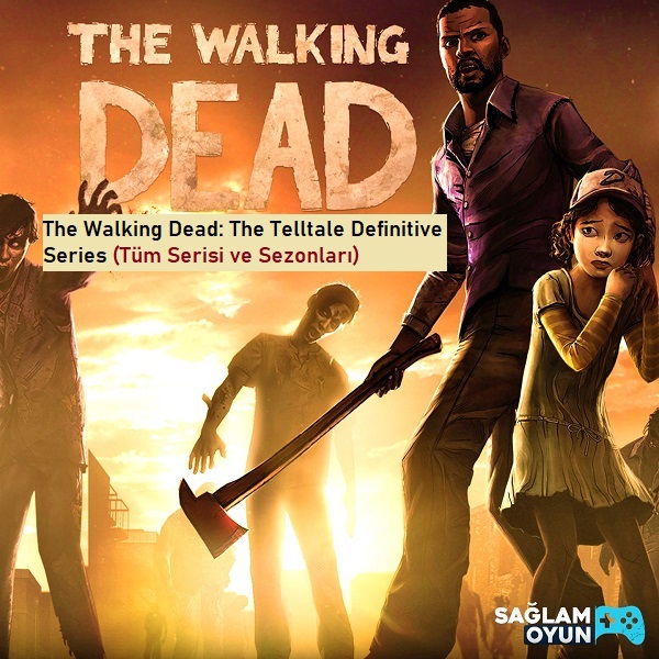 The Walking Dead: The Telltale Definitive Series Satın Al